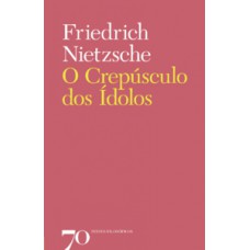 O crepúsculo dos ídolos