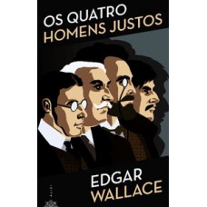 Os quatro homens justos Os quatro homens justos