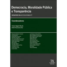 Democracia, Moralidade Pública e Transparência