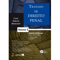 Tratado de Direito Penal - Parte Especial Vol.2 - 26ª Edição 2026 Tratado de Direito Penal - Parte Especial Vol.2 - 26ª Edição 2026