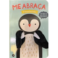 Me abraça, Pinguinzinho Me abraça, Pinguinzinho