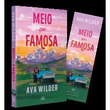Meio que famosa – Uma comédia romântica sensível sobre uma ex-estrela do rock e um empreiteiro atraente