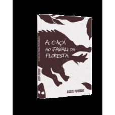 A caça ao javali da floresta