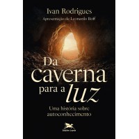 Da caverna para a luz! Da caverna para a luz!