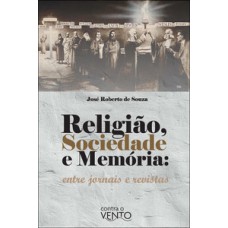 Religião, sociedade e memória