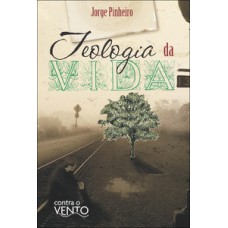 Teologia da vida Teologia da vida