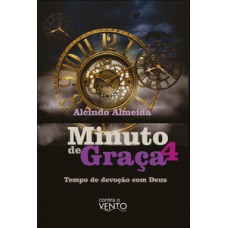 Minuto de graça - 4
