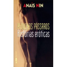 Pequenos pássaros – histórias eróticas