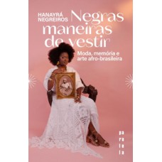 Negras maneiras de vestir