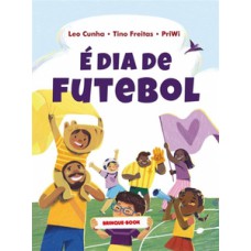 é dia de futebol
