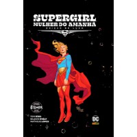 Supergirl: mulher do amanhã - edição de luxo