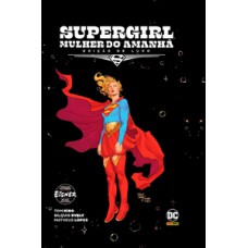 Supergirl: mulher do amanhã - edição de luxo