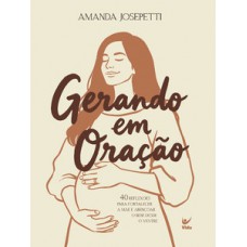 Gerando em Oração