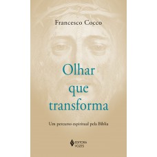 Olhar que transforma