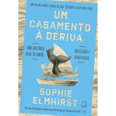 Um casamento à deriva