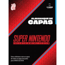 Super Nintendo (EUA) - Almanaque das Capas Super Nintendo (EUA) - Almanaque das Capas