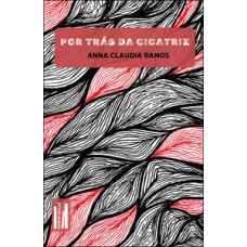 Por trás da cicatriz