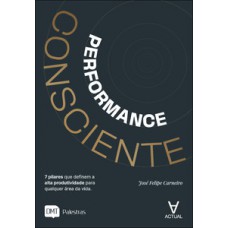 Performance consciente