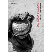 Onde deságua o desengano