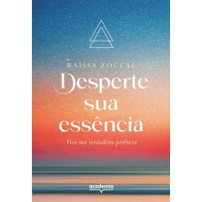 Desperte sua essência Desperte sua essência