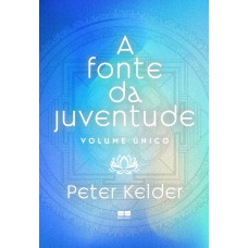A fonte da juventude A fonte da juventude