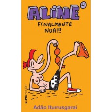 Aline 4 - finalmente nua