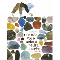 Quando você acha a pedra certa Quando você acha a pedra certa