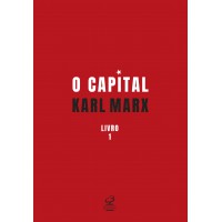 O capital: O processo de produção do capital (Vol. 1)