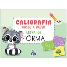 Caligrafia passo a passo: letra de fôrma