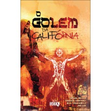 O Golem da Califórnia – Volume 1