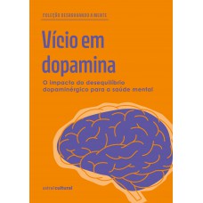 Vício em dopamina