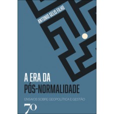 A era da pós-normalidade