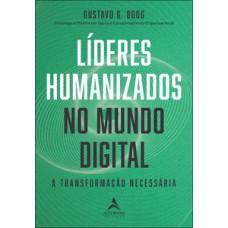Líderes humanizados no mundo digital
