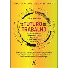 Plano de carreira líquida adaptativa — o futuro do trabalho