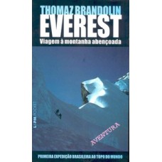Everest, viagem à montanha abençoada