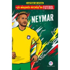 Os maiores astros do futebol - Neymar Os maiores astros do futebol - Neymar