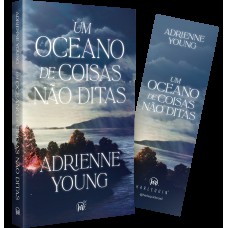 Um oceano de coisas não ditas – Um drama familiar repleto de mistérios da mesma autora de “Os descaminhos de June Farrow”