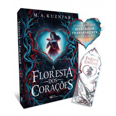 A floresta dos corações