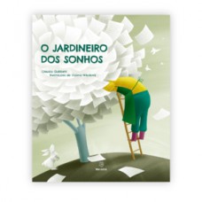 O jardineiro dos sonhos
