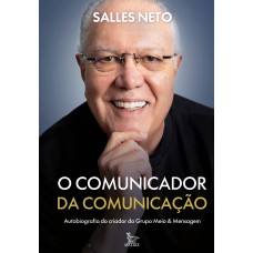 O comunicador da comunicação