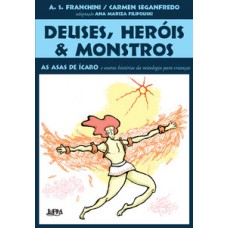 Deuses, heróis e monstros