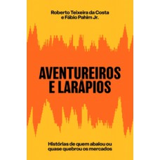 Aventureiros e larápios