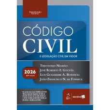 Código Civil e Legislação Civil Em Vigor - 44ª Edição 2026