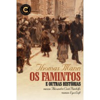 Os famintos e outras histórias Os famintos e outras histórias
