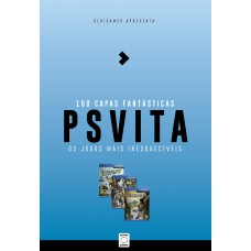 As Mais Fantásticas Capas - PS Vita