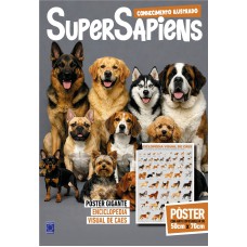 Enciclopédia Visual de Cães (Versão lisa, sem dobras, enviada em tubo protetor) - SuperSapiens Posterzine