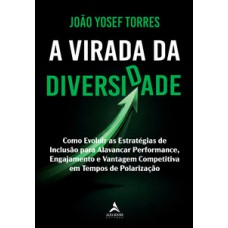A virada da diversidade