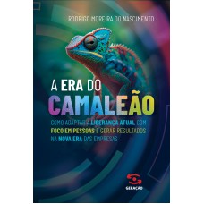 A era do camaleão