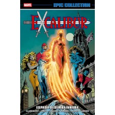 Excalibur: espada desembainhada (epic collection) Excalibur: espada desembainhada (epic collection)