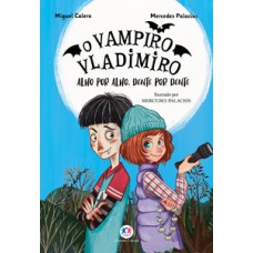 O vampiro Vladimiro: Alho por alho, dente por dente - Livro 2